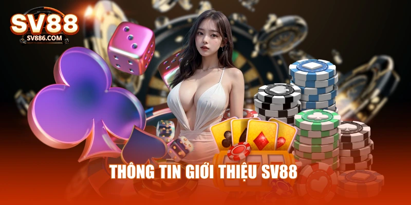 Thông tin giới thiệu SV88